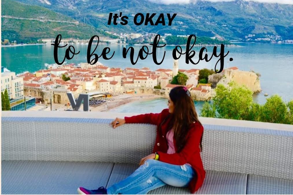 It's okay to be not okay